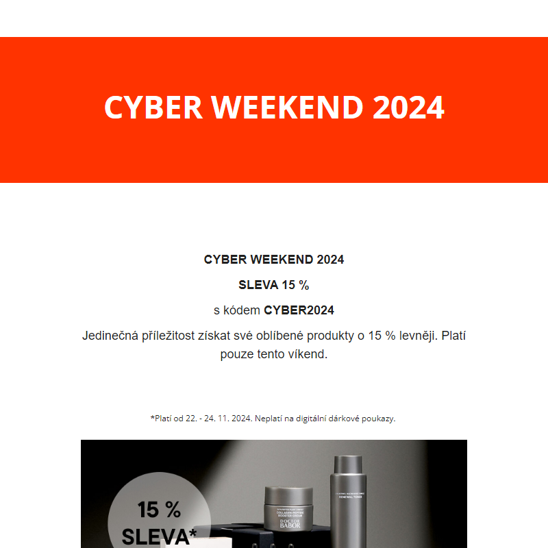 Cyber Weekend & sleva 15 % _