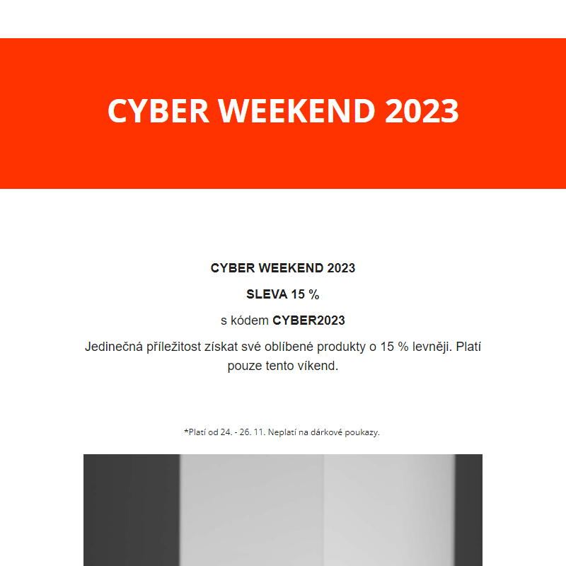 Cyber Weekend & sleva 15 % _