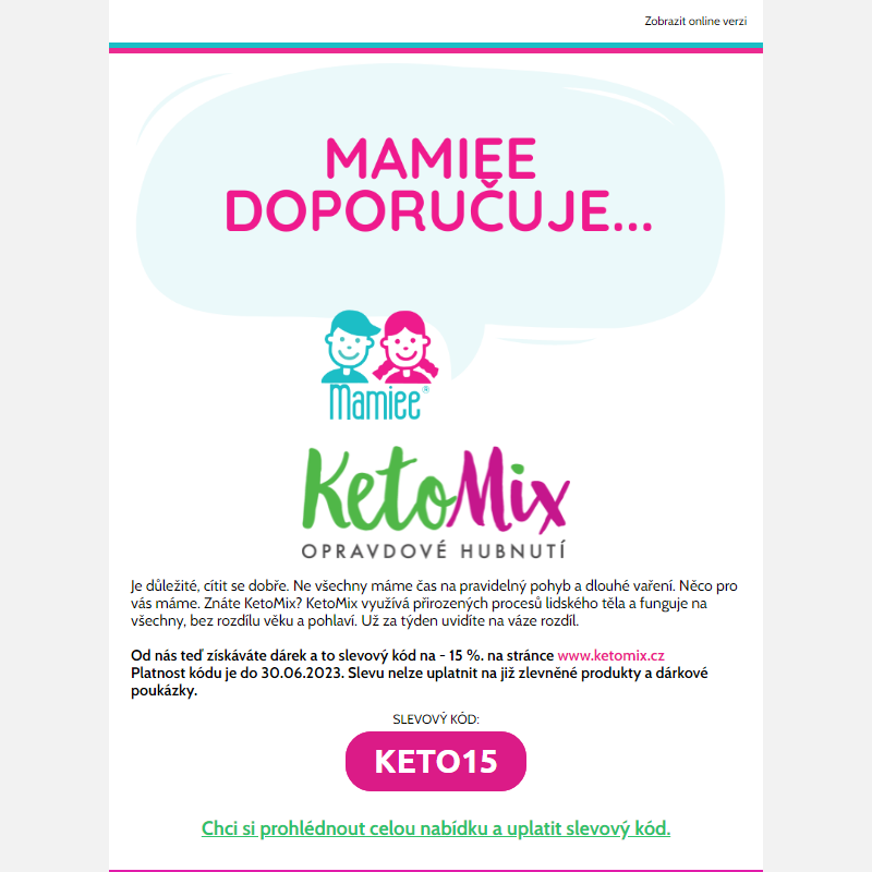 Spolupráce Mamiee a KetoMix __