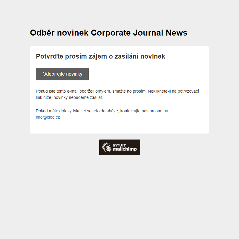 Databáze kontaktů pro Corporate Journal News II: Potvrďte prosím zájem o zasílání novinek