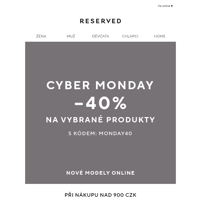 _ CYBER MONDAY -40% na vybrané produkty pouze online