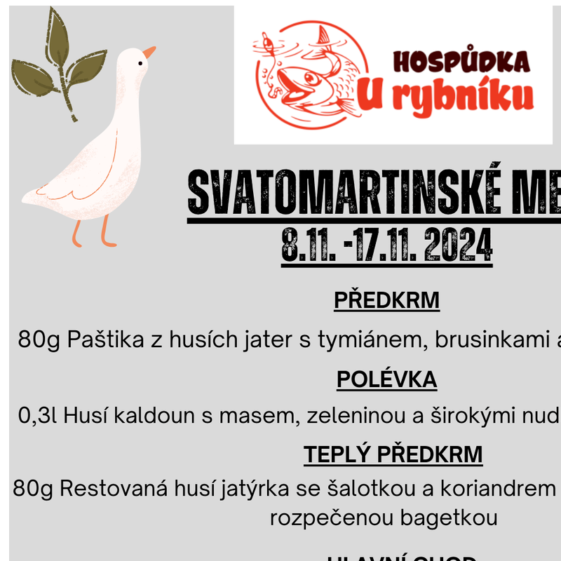 Svatomartinské menu (Rybolov Proděti)