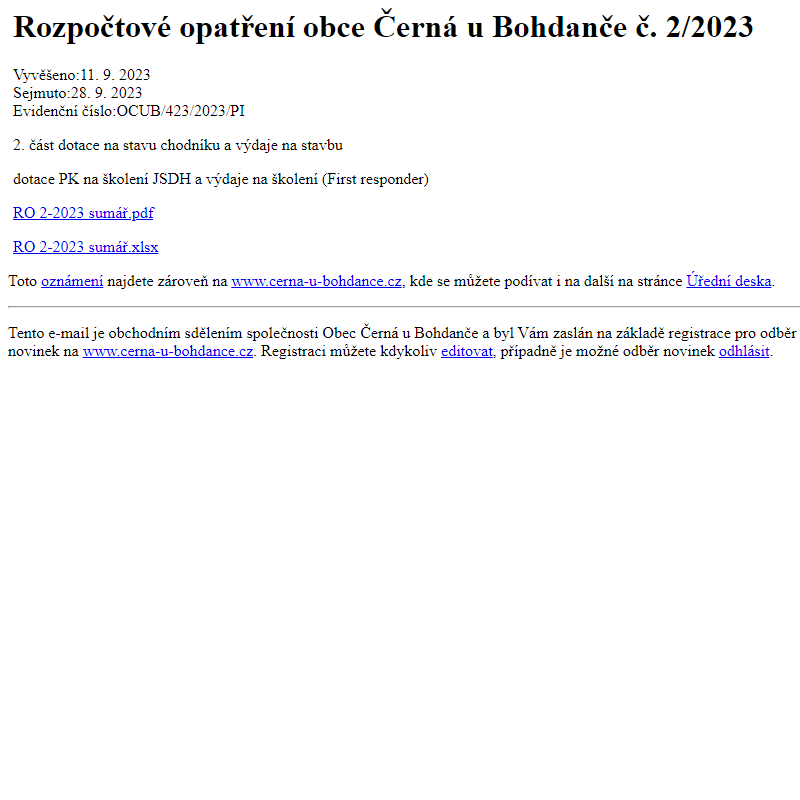 Na úřední desku www.cerna-u-bohdance.cz bylo přidáno oznámení Rozpočtové opatření obce Černá u Bohdanče č. 2/2023