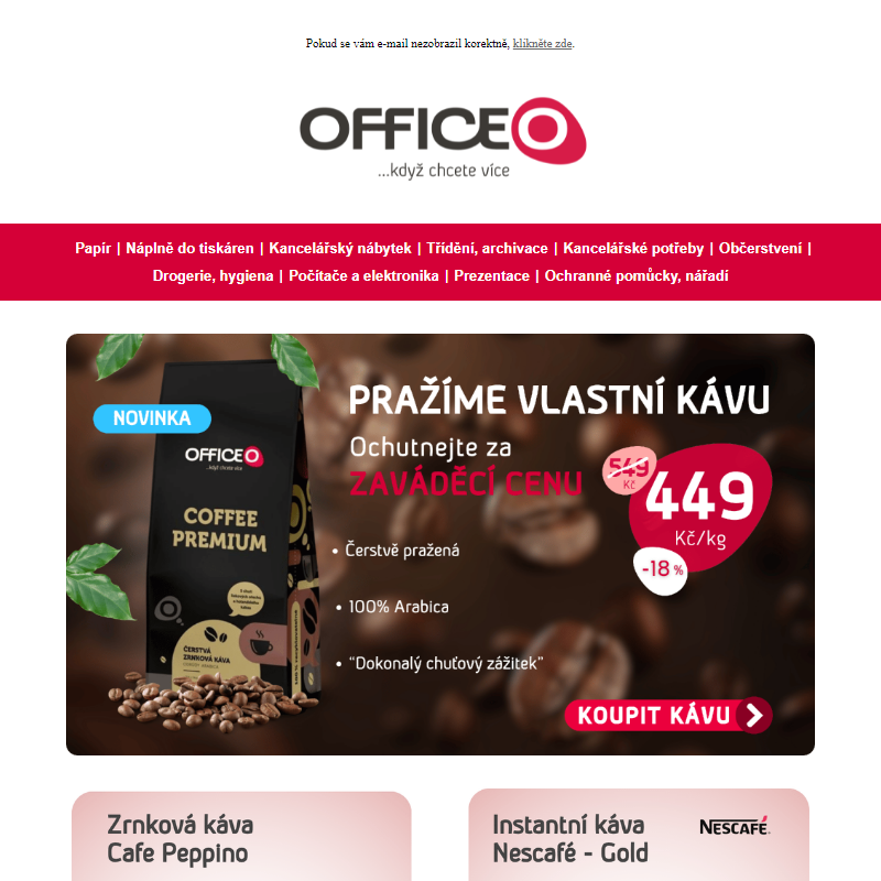 _ Ochutnejte naši novou kávu OFFICEO Premium za zaváděcí cenu jen 449 Kč