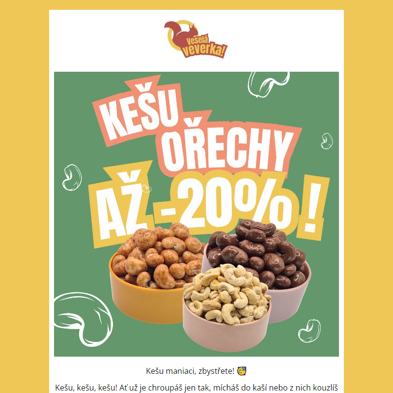 _ Všechny kešu ořechy teď až o 20 % levnější!