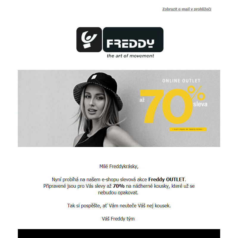 Je tu Freddy online OUTLET. Slevy až 70% !