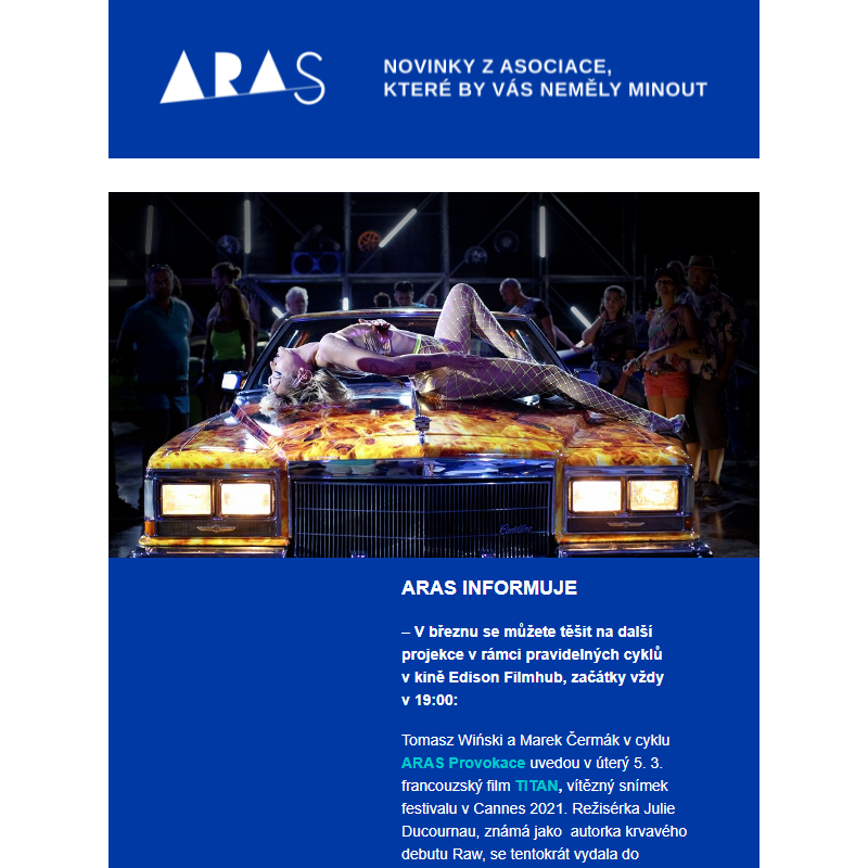 ARAS newsletter na březen - projekce, pozvánky, akce, novinky...