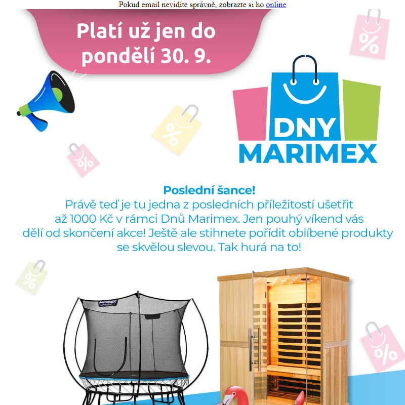 _ DNY MARIMEX __ poslední šance _