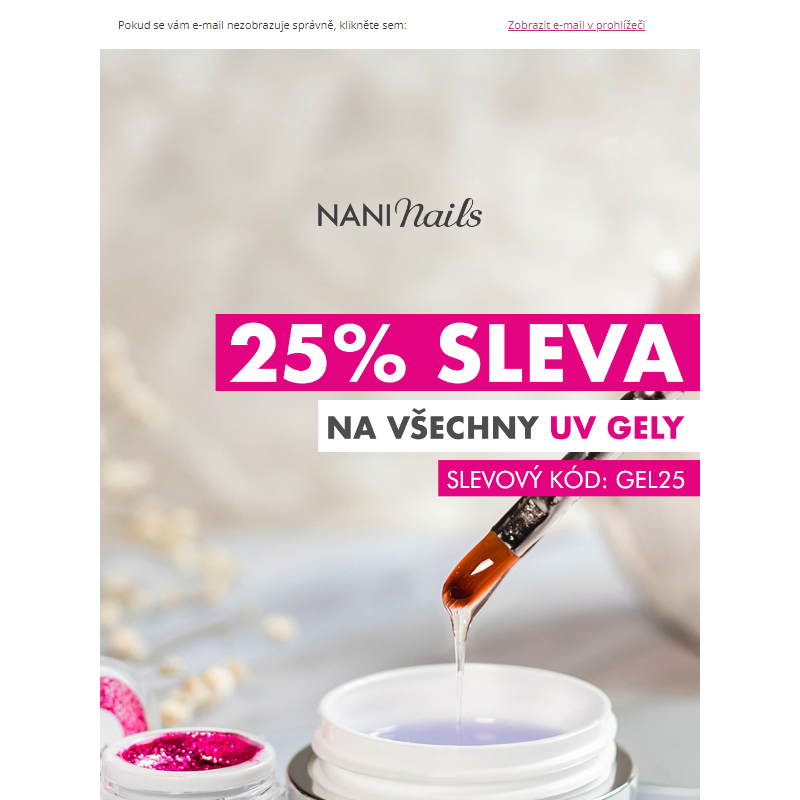 _ 25% sleva na všechny UV gely - NaniNails.cz