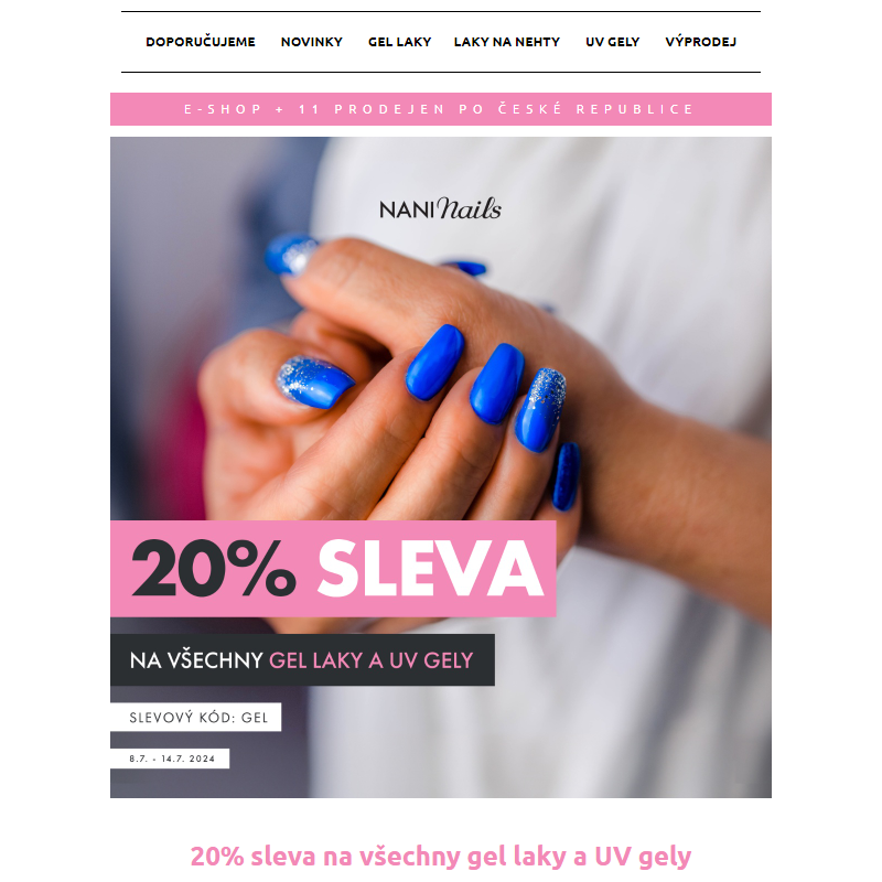 _  Užijte si léto s 20% slevou na gel laky a UV gely - NaniNails.cz