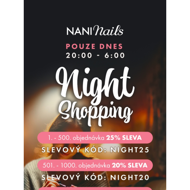 _ _ Night Shopping je opět tady - NaniNails.cz