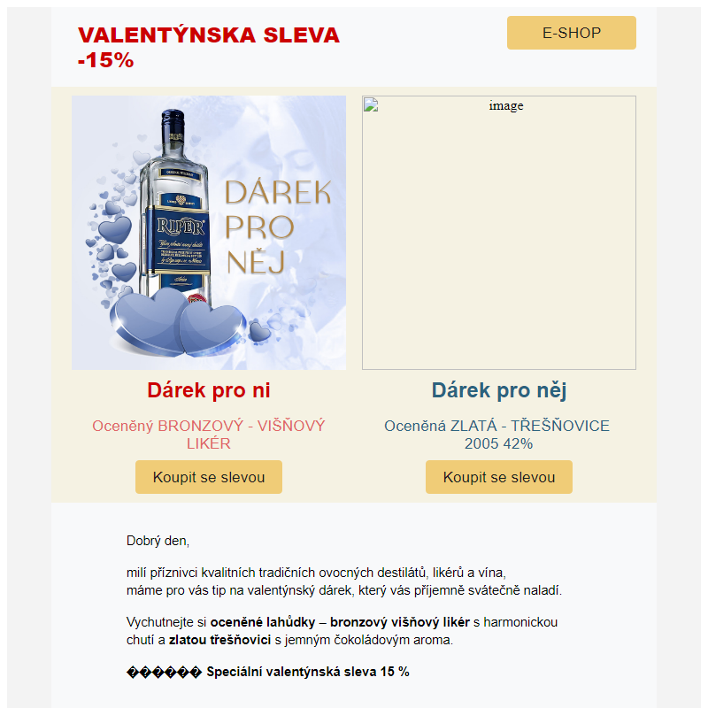 NALAĎTE SE NA VALENTÝNA S DÁRKEM OD ŘEMESLNÉ PALÍRNY RIPER