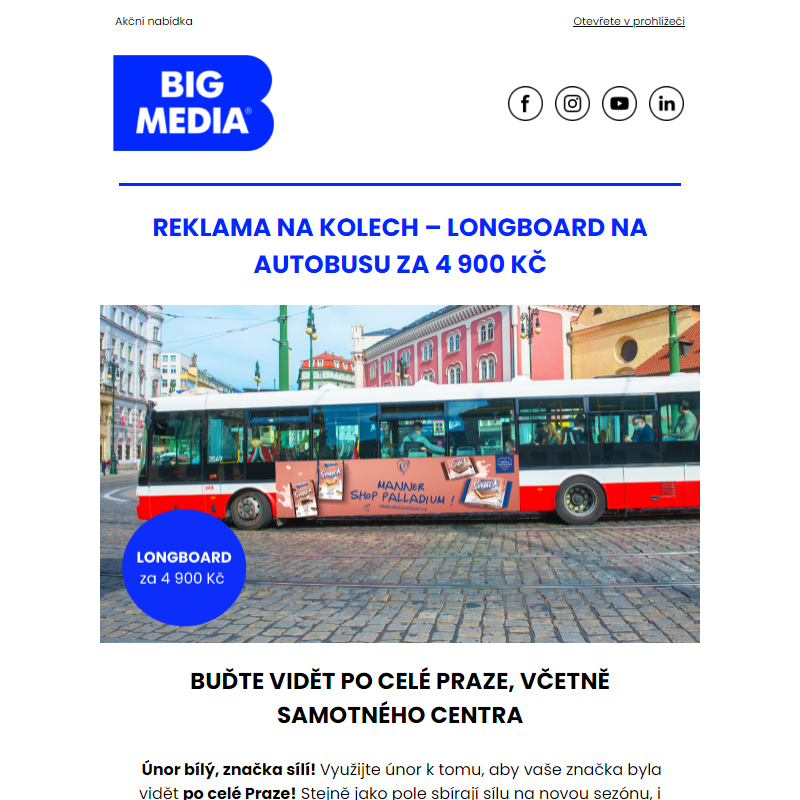 Reklama na kolech - Longboard na autobusu za 4 900 Kč