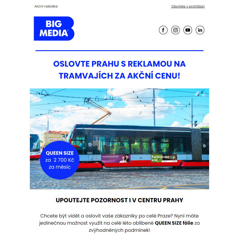 Oslovte Prahu s reklamou na tramvajích za akční cenu