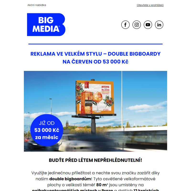 Reklama ve velkém stylu – Double Bigboardy na červen od 53 000 Kč