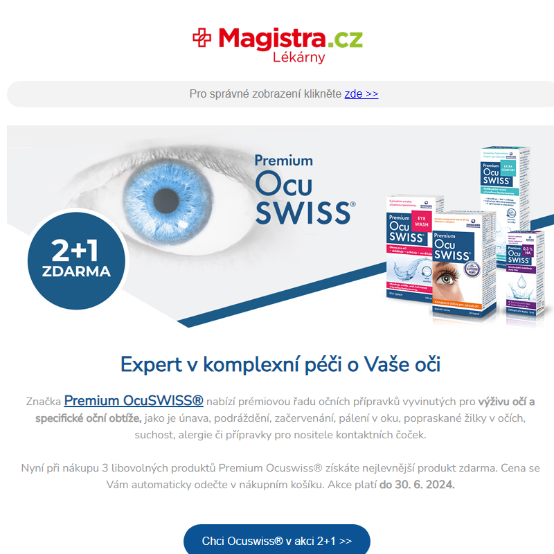 _____ Premium Ocuswiss® _ 2+1 ZDARMA _ Nakupte výhodně vše pro Vaše oči >>