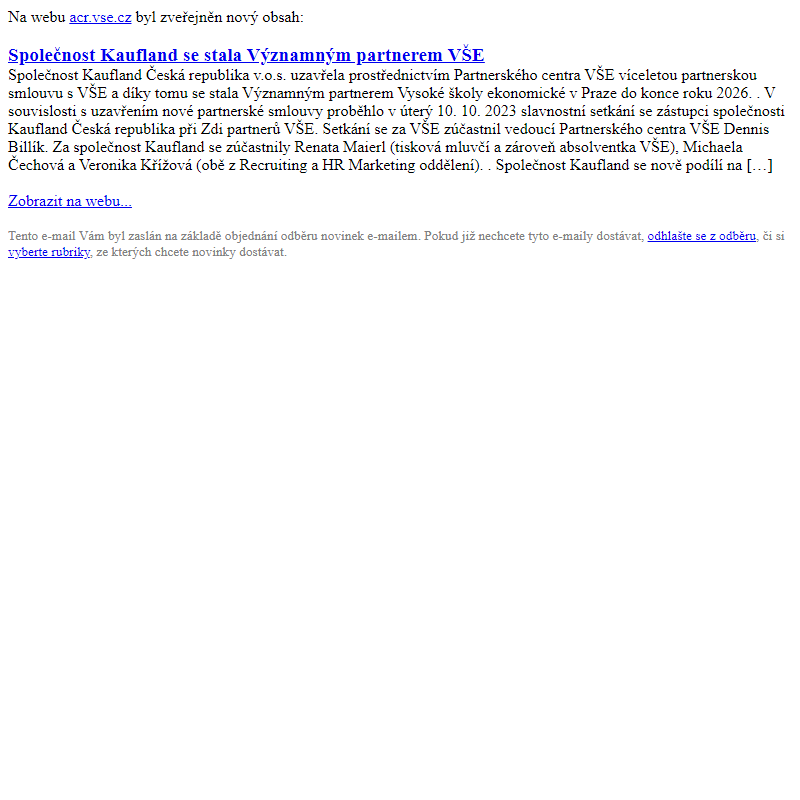 [ACR] Společnost Kaufland se stala Významným partnerem VŠE