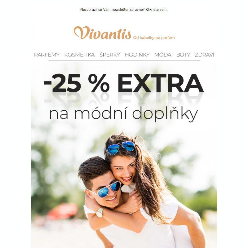 EXTRA sleva 25 % na módní doplňky!