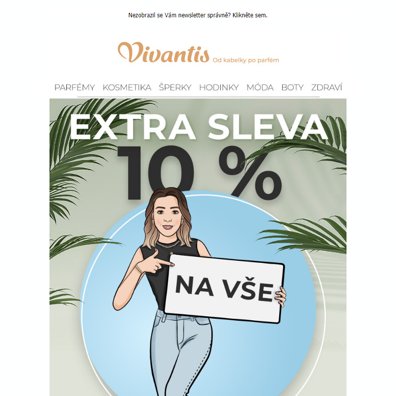 EXTRA -10 % na VŠE!