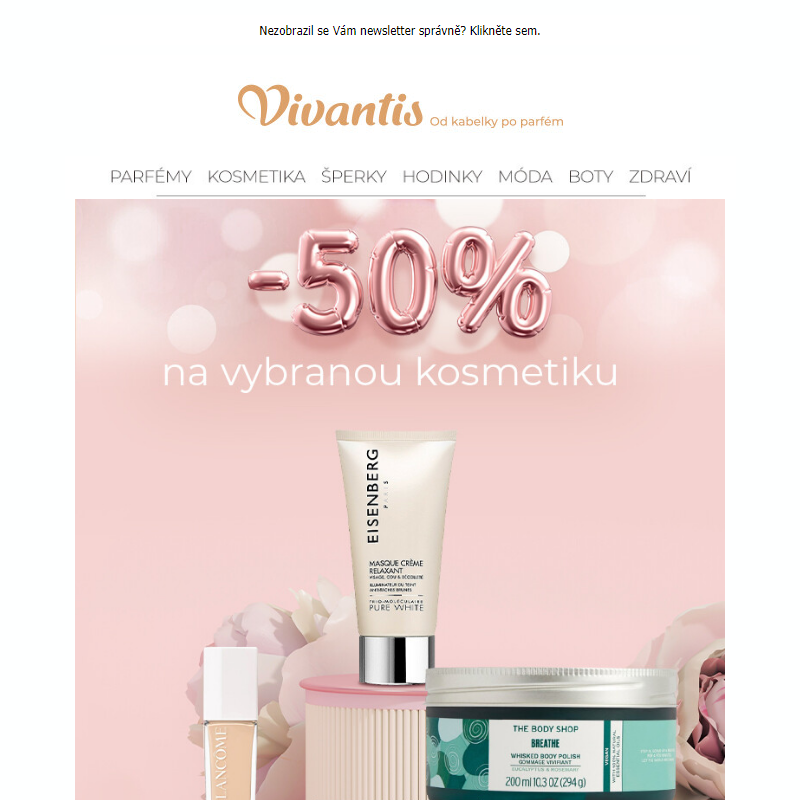 Absolutní krása je -50 % na vybranou kosmetiku _ Udělejte si pondělí o kousek hezčí!