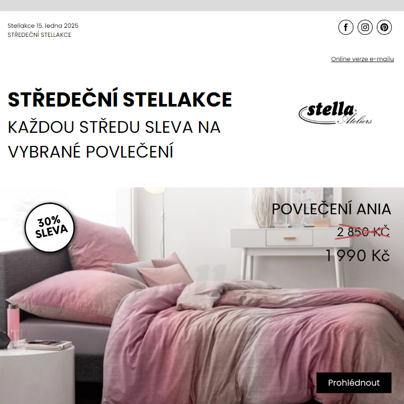 Stellakce: Jen 24 hodin Povlečení Ania za 1 990 Kč