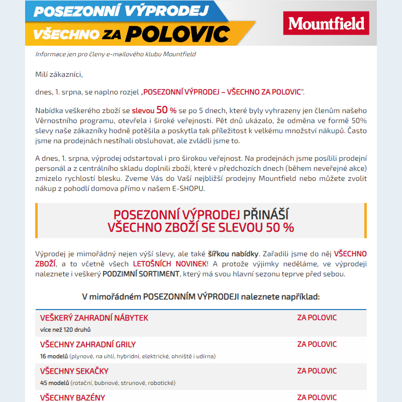 Výprodej „Všechno za POLOVIC“ dnes 1. srpna odstartoval. A je to jízda…