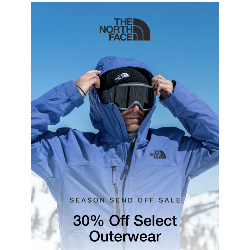 30% off winter outerwear in our Season Send Off Sale