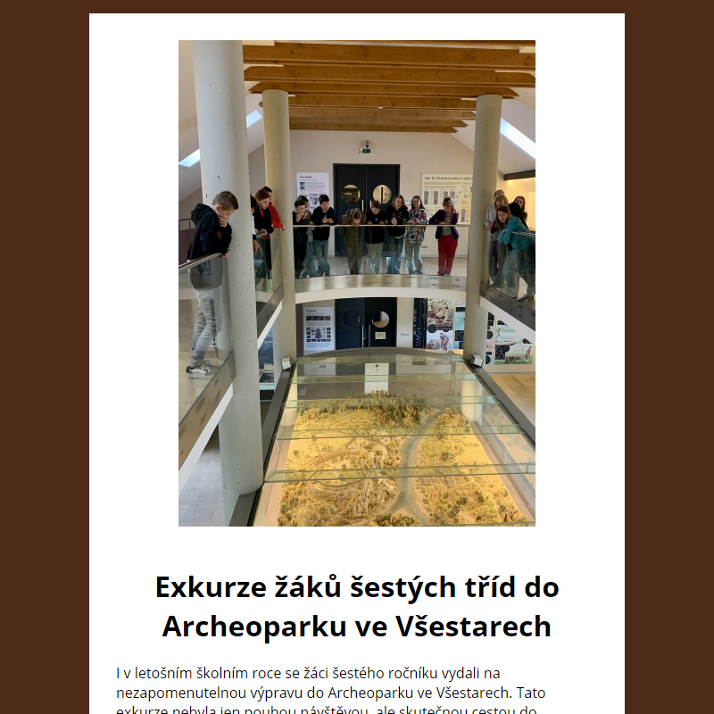 Exkurze žáků šestých tříd do Archeoparku ve Všestarech