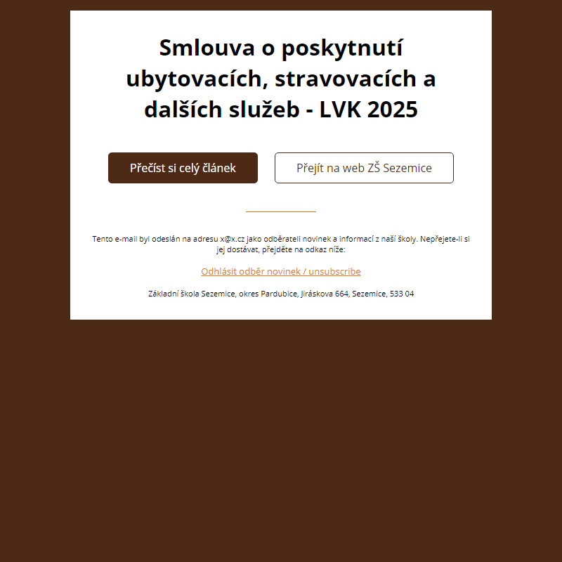 Smlouva o poskytnutí ubytovacích, stravovacích a dalších služeb - LVK 2025