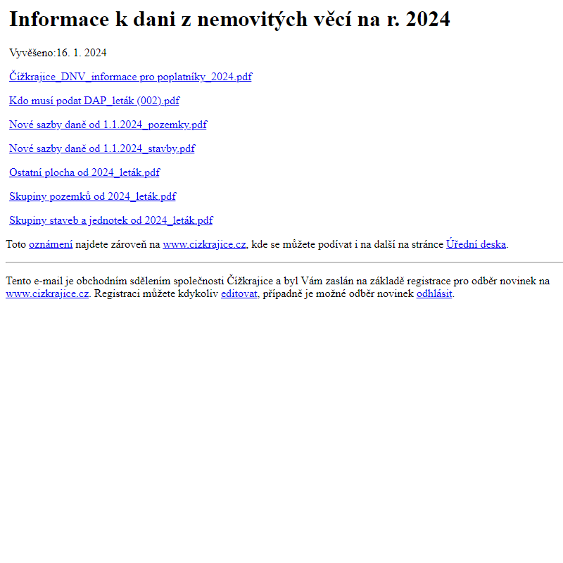 Na úřední desku www.cizkrajice.cz bylo přidáno oznámení Informace k dani z nemovitých věcí na r. 2024
