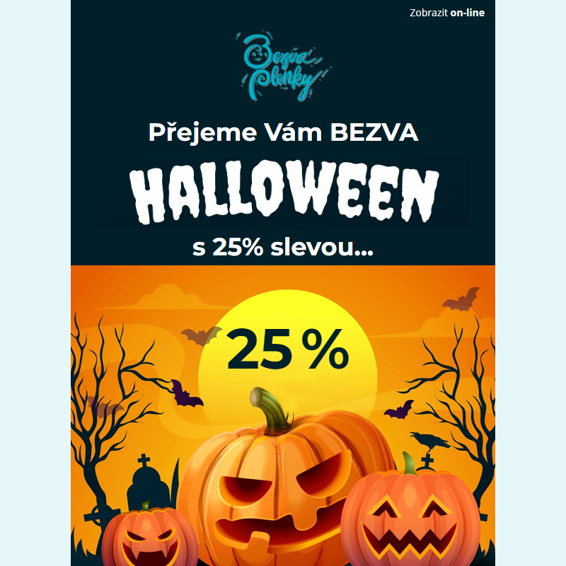 _ Halloween - 25% sleva na všechno - pouze dnes