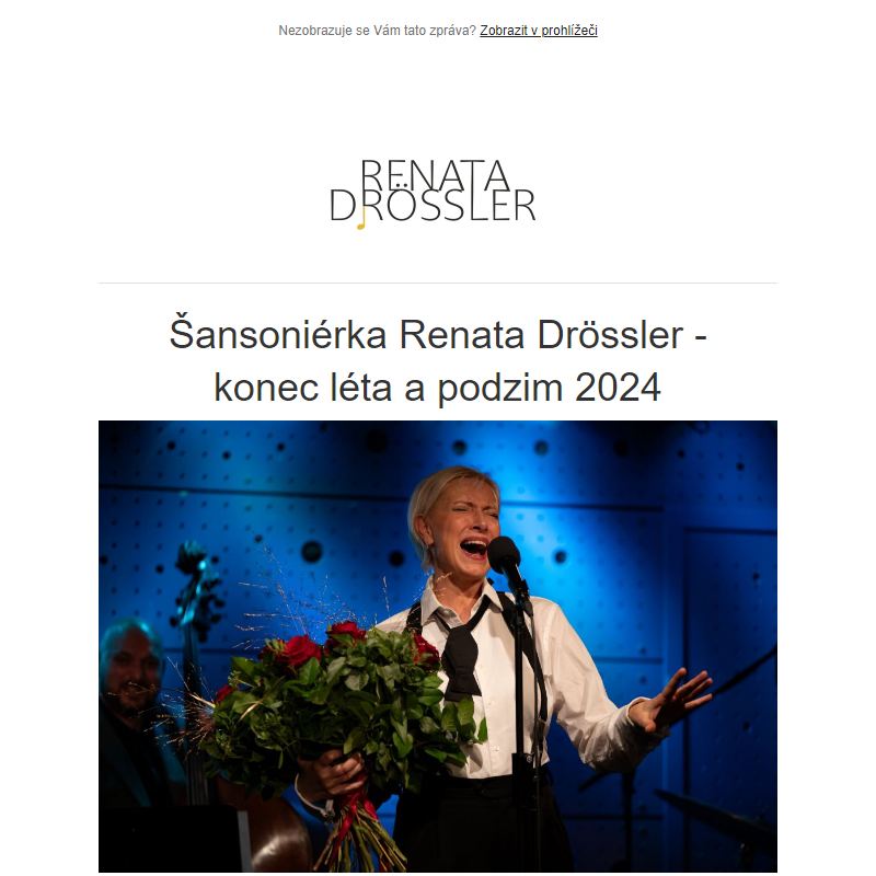 Šansoniérka Renata Drössler - konec léta a podzim 2024