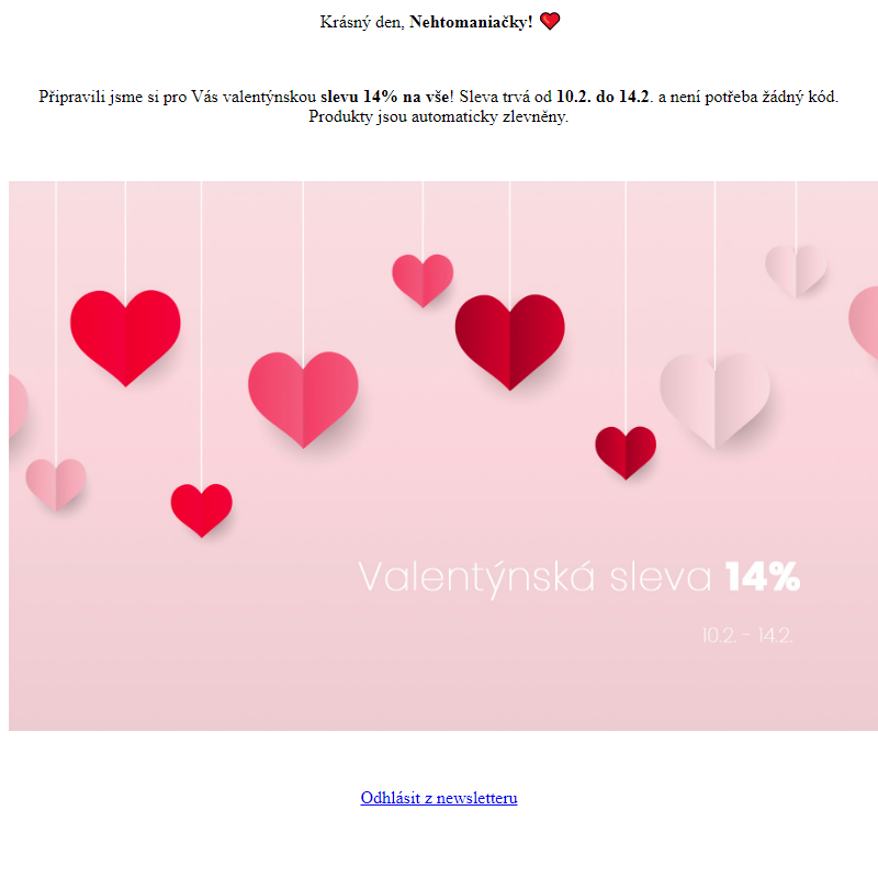 Valentýnská sleva 14% na vše! __