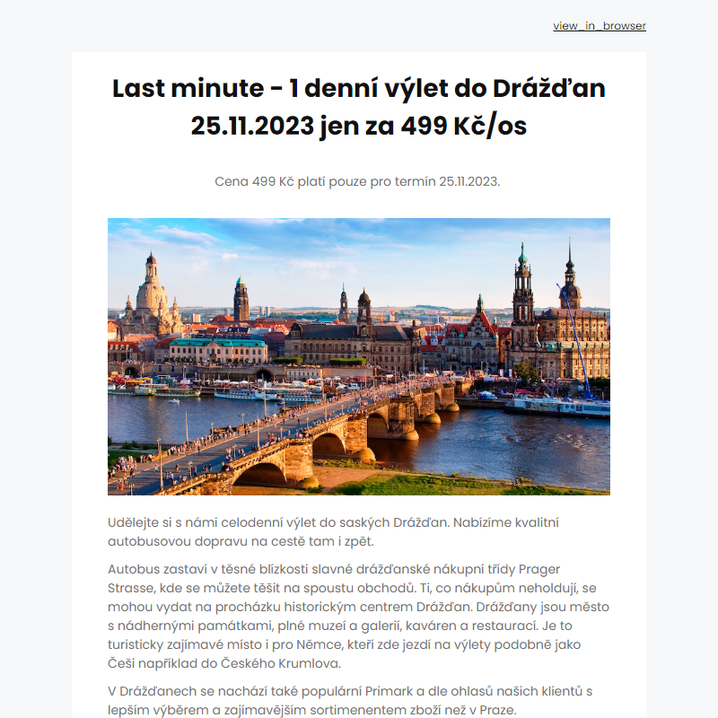 Last minute - 1 denní výlet do Drážďan 25.11.2023 jen za 499 Kč/os