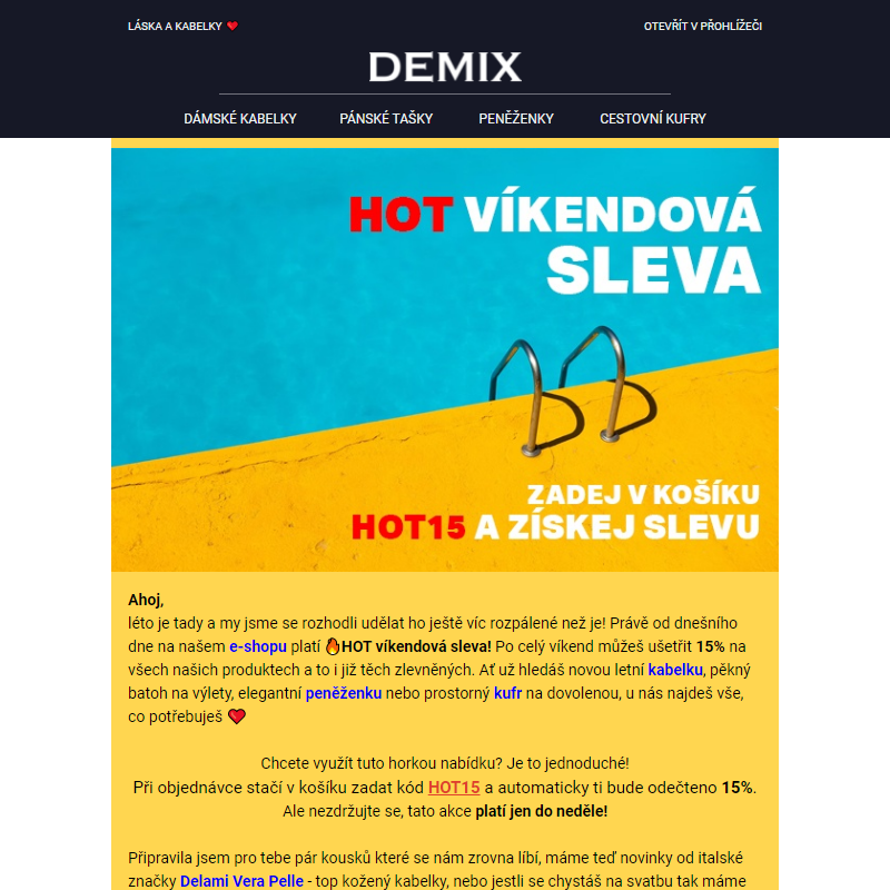 HOT letní kabelky s HOT letní slevou uvnitř!?_