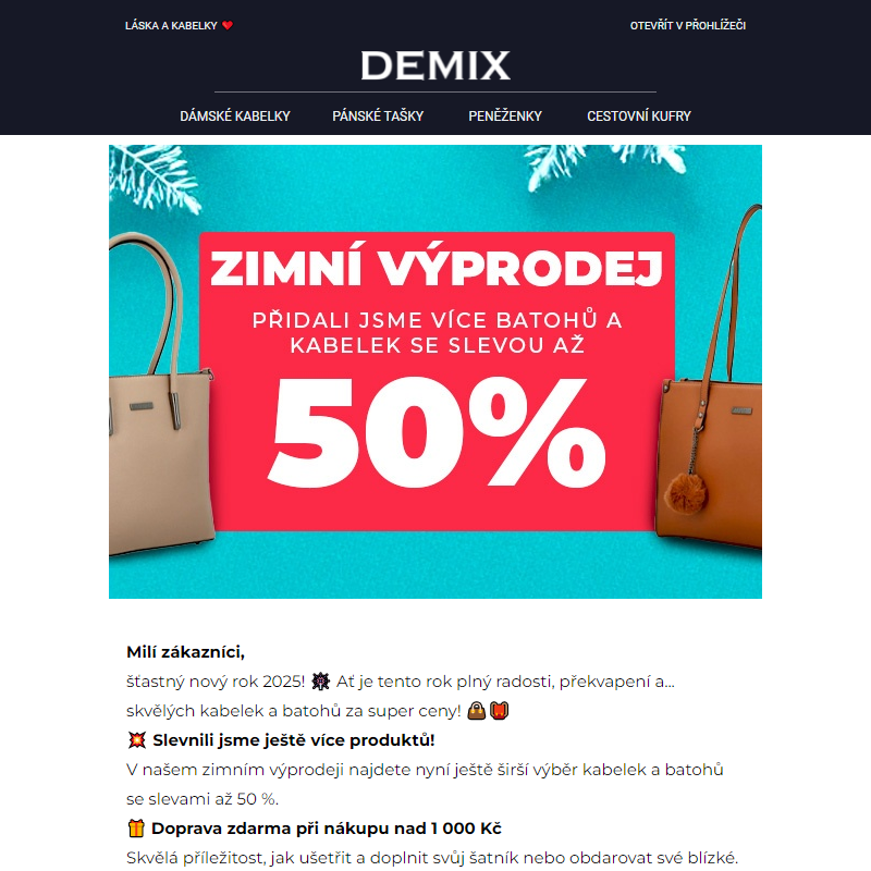 Zimní výprodej pokračuje! Více kabelek za méně__