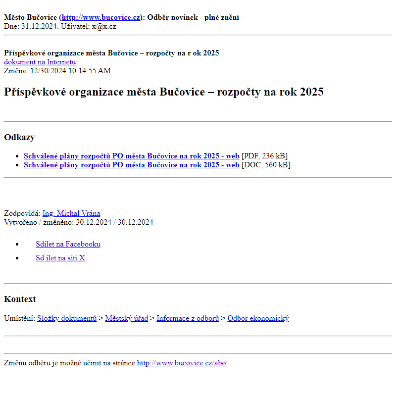 Odběr novinek ze dne 31.12.2024 - dokument Příspěvkové organizace města Bučovice – rozpočty na rok 2025