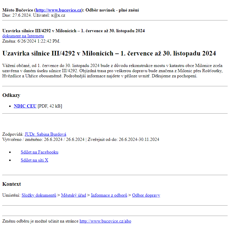 Odběr novinek ze dne 27.6.2024 - dokument Uzavírka silnice III/4292 v Milonicích – 1. července až 30. listopadu 2024