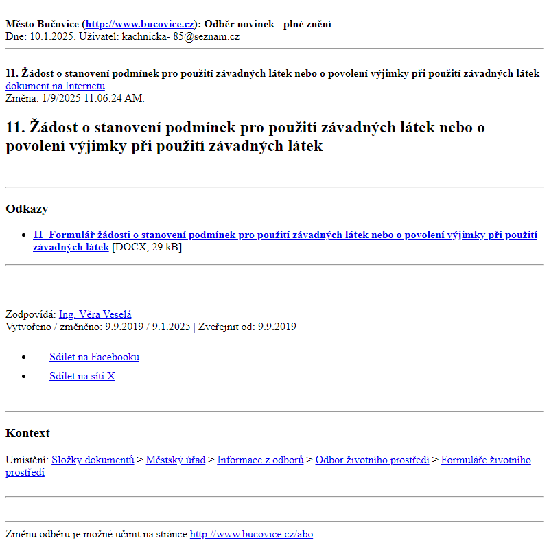 Odběr novinek ze dne 10.1.2025 - dokument 11. Žádost o stanovení podmínek pro použití závadných látek nebo o povolení výjimky při použití závadných látek