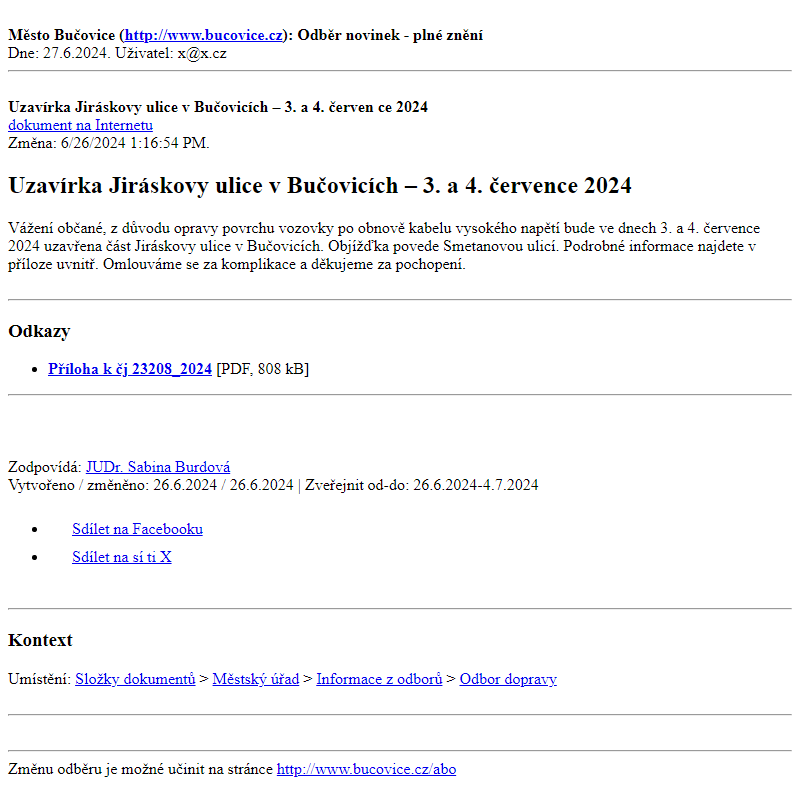 Odběr novinek ze dne 27.6.2024 - dokument Uzavírka Jiráskovy ulice v Bučovicích – 3. a 4. července 2024