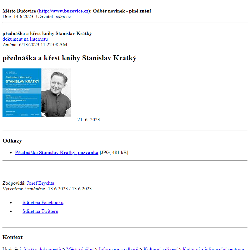 Odběr novinek ze dne 14.6.2023 - dokument přednáška a křest knihy Stanislav Krátký