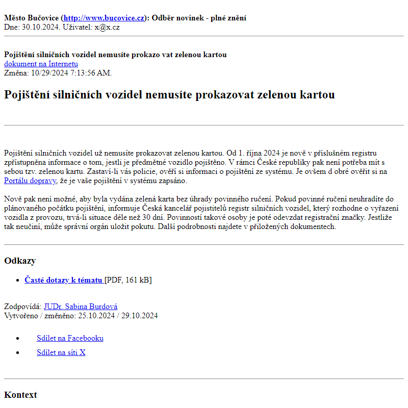 Odběr novinek ze dne 30.10.2024 - dokument Pojištění silničních vozidel nemusíte prokazovat zelenou kartou