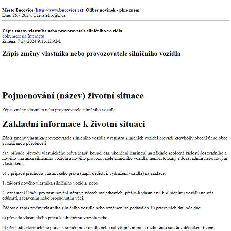 Odběr novinek ze dne 25.7.2024 - dokument Zápis změny vlastníka nebo provozovatele silničního vozidla