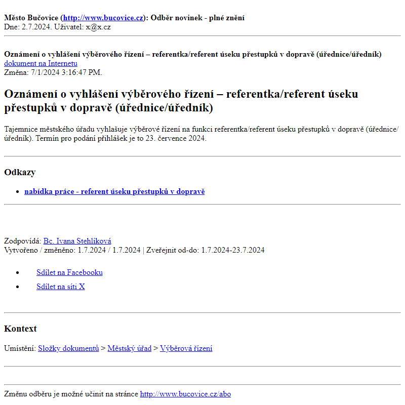 Odběr novinek ze dne 2.7.2024 - dokument Oznámení o vyhlášení výběrového řízení – referentka/referent úseku přestupků v dopravě (úřednice/úředník)