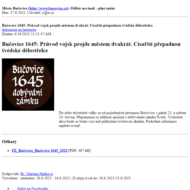 Odběr novinek ze dne 17.6.2023 - dokument Bučovice 1645: Průvod vojsk projde městem dvakrát. Císařští přepadnou švédské dělostřelce
