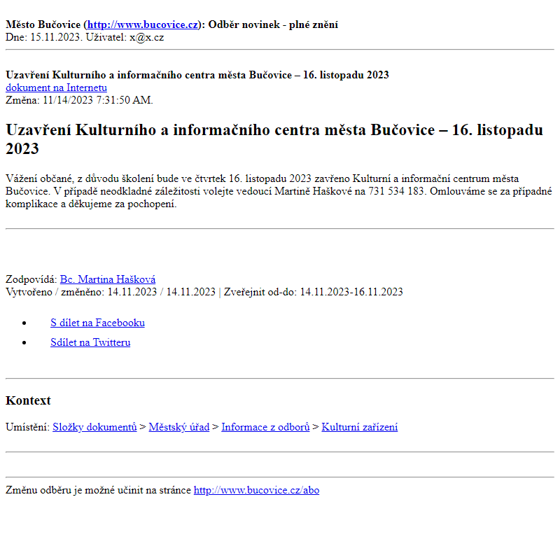 Odběr novinek ze dne 15.11.2023 - dokument Uzavření Kulturního a informačního centra města Bučovice – 16. listopadu 2023