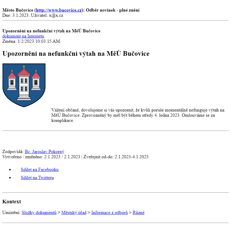 Odběr novinek ze dne 3.1.2023 - dokument Upozornění na nefunkční výtah na MěÚ Bučovice