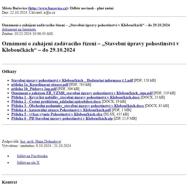 Odběr novinek ze dne 22.10.2024 - dokument Oznámení o zahájení zadávacího řízení – „Stavební úpravy pohostinství v Kloboučkách“ – do 29.10.2024