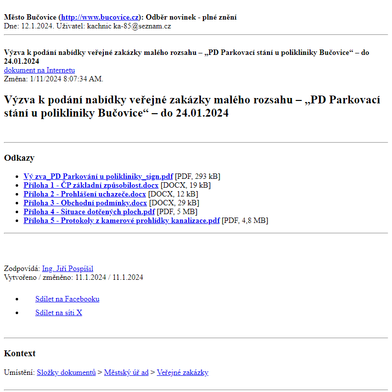 Odběr novinek ze dne 12.1.2024 - dokument Výzva k podání nabídky veřejné zakázky malého rozsahu – „PD Parkovací stání u polikliniky Bučovice“ – do 24.01.2024