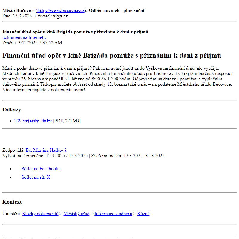 Odběr novinek ze dne 13.3.2025 - dokument Finanční úřad opět v kině Brigáda pomůže s přiznáním k dani z příjmů